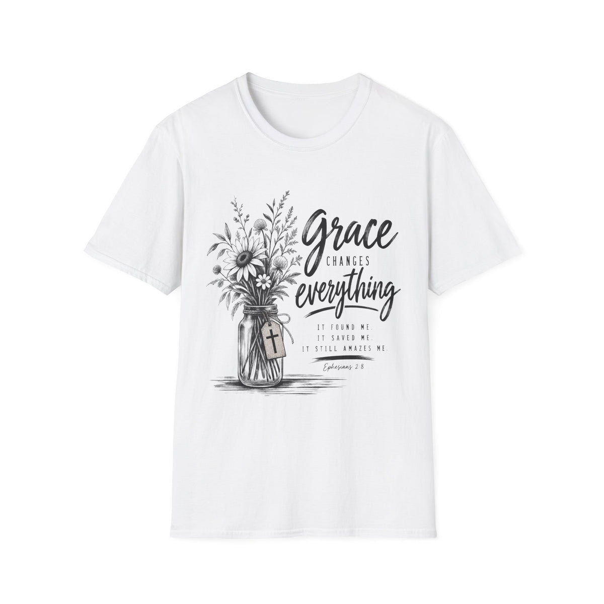 Grace changes everything T-Shirt