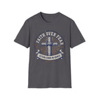 Faith over fear T-Shirt