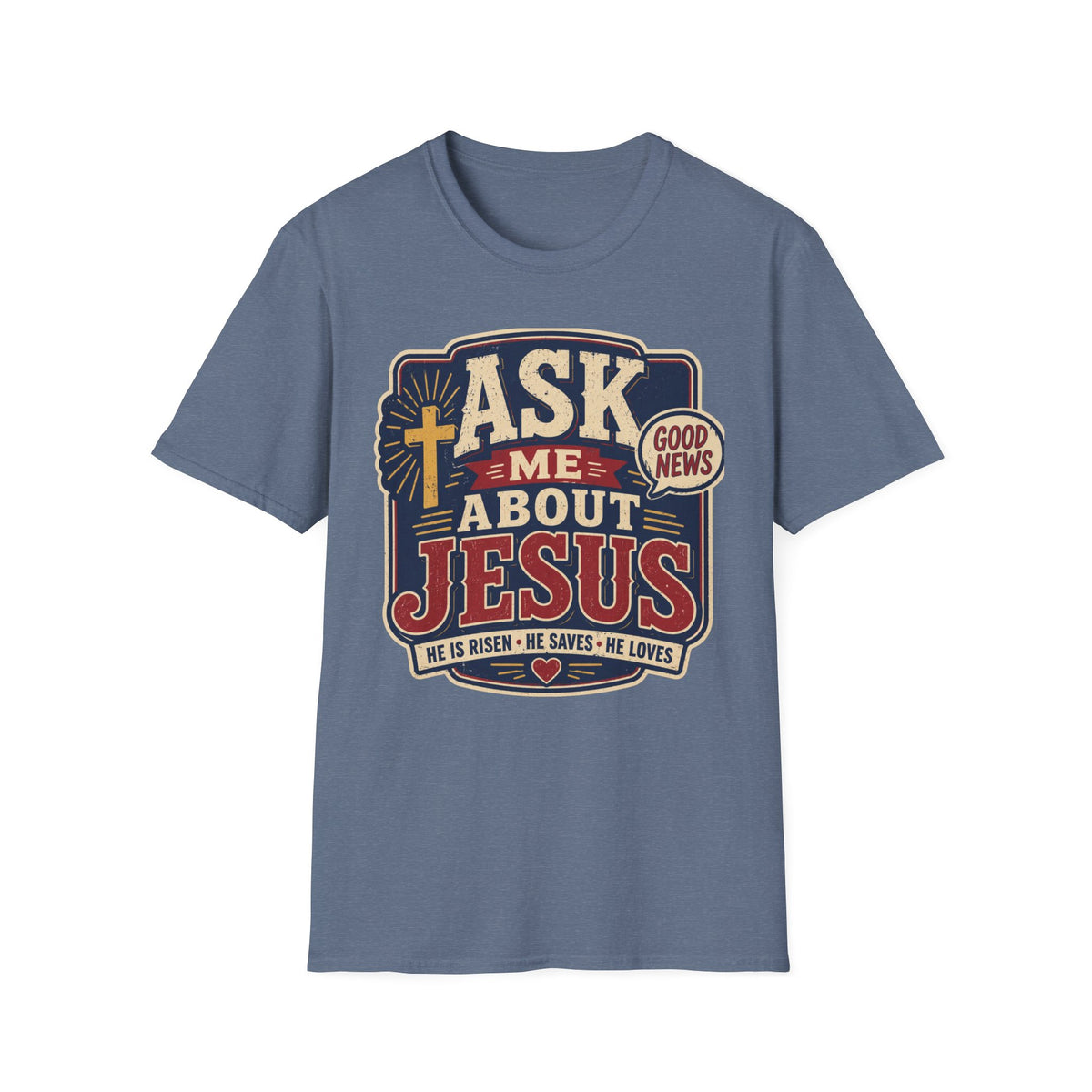 Ask me about Jesus T-Shirt