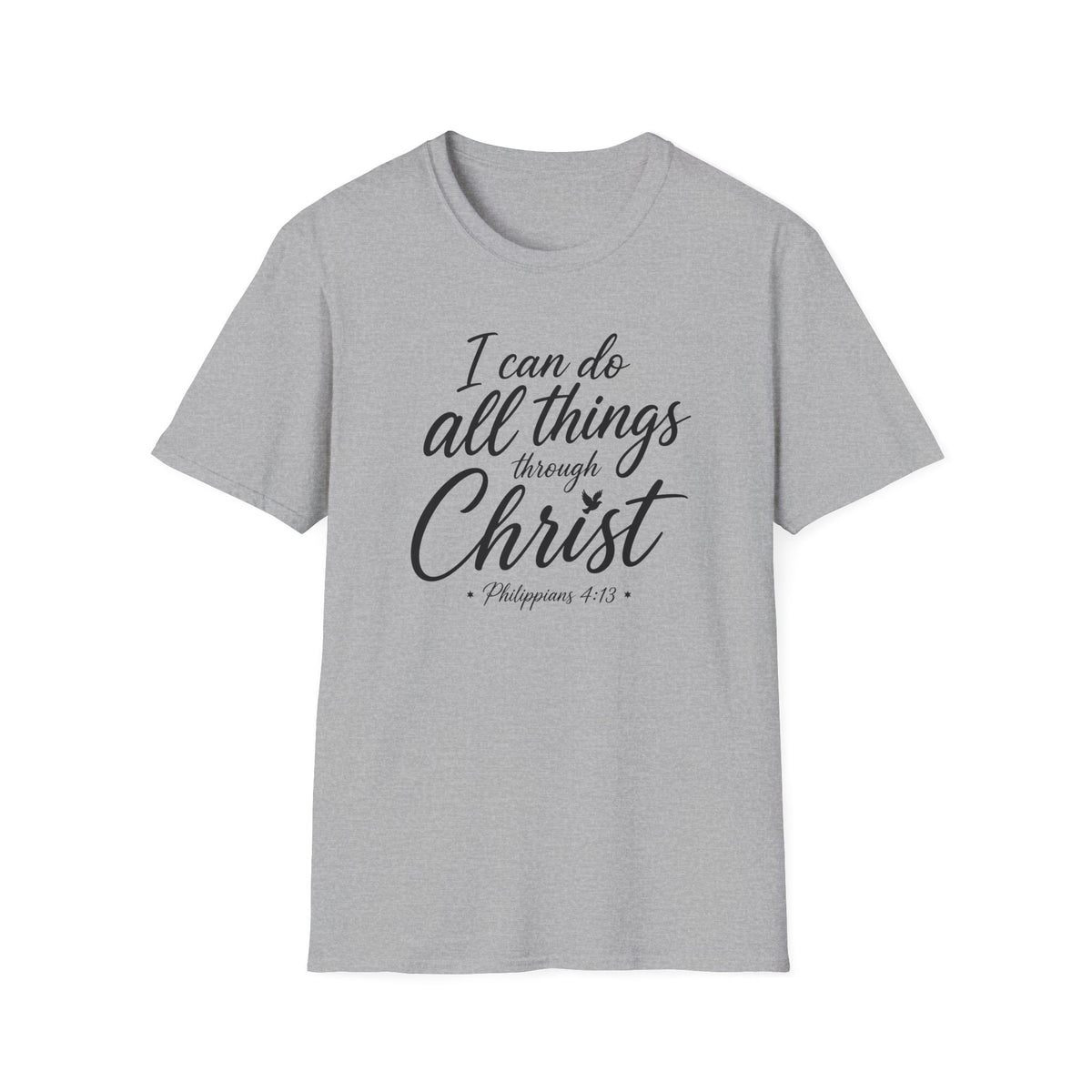 I can do all things through Christ T-Shirt