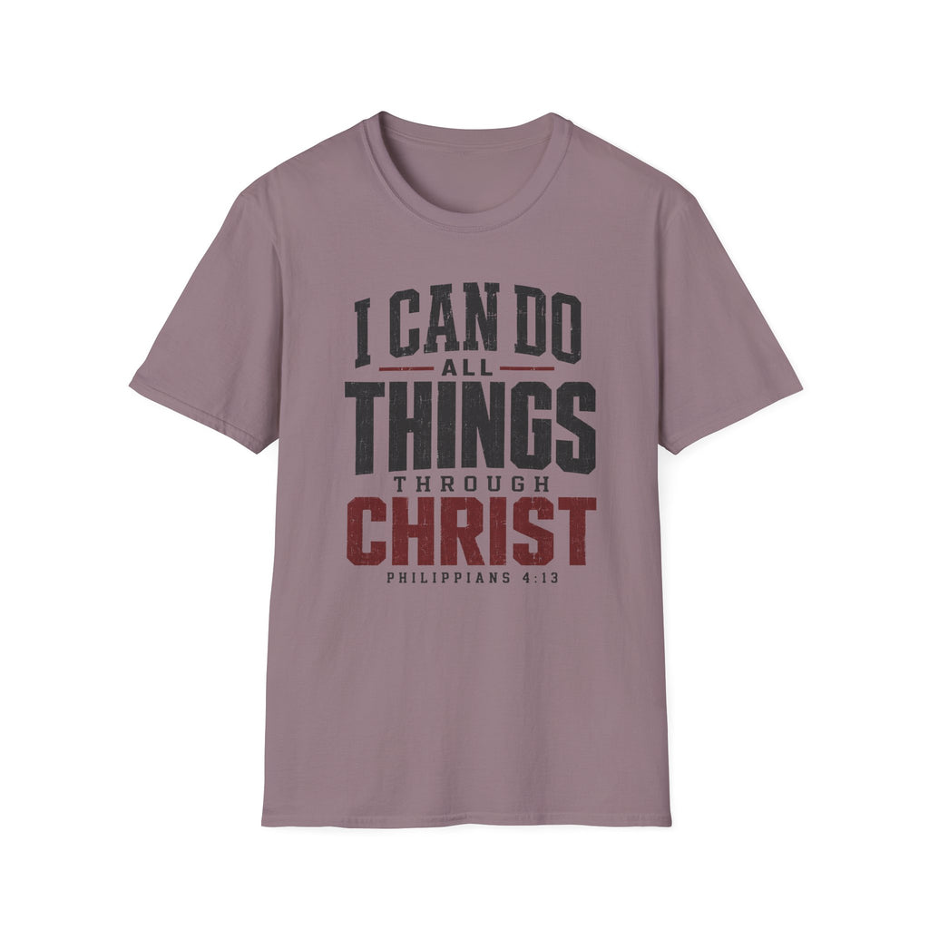 I can do all things through Christ T-Shirt