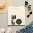 Not of this World T-Shirt