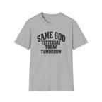 Same God T-Shirt