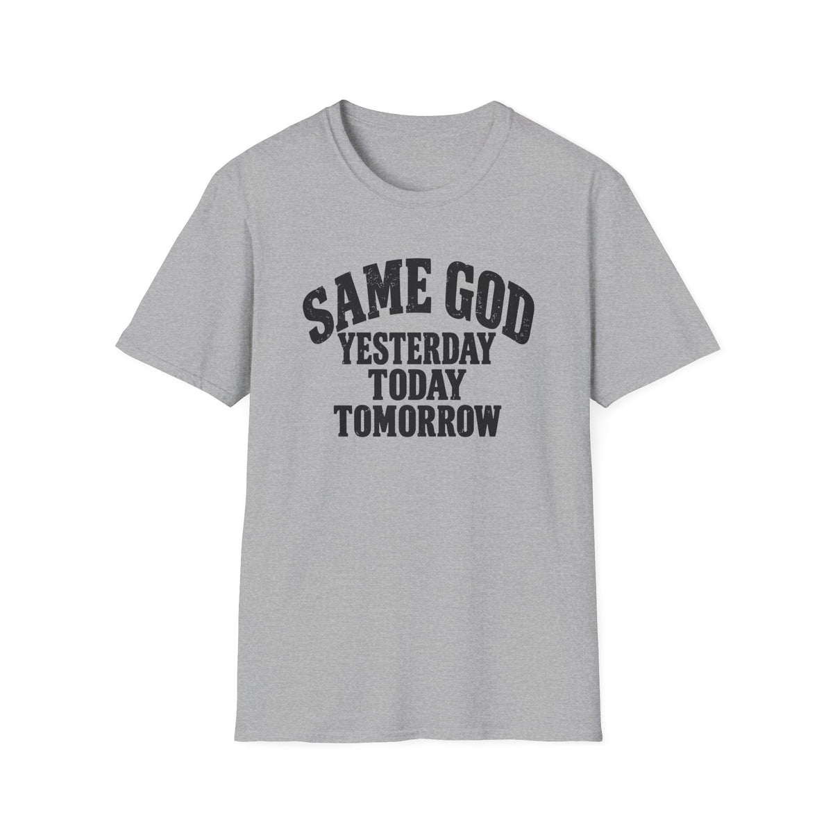 Same God T-Shirt