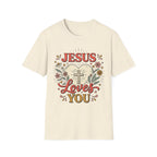 Jesus Loves You T-Shirt