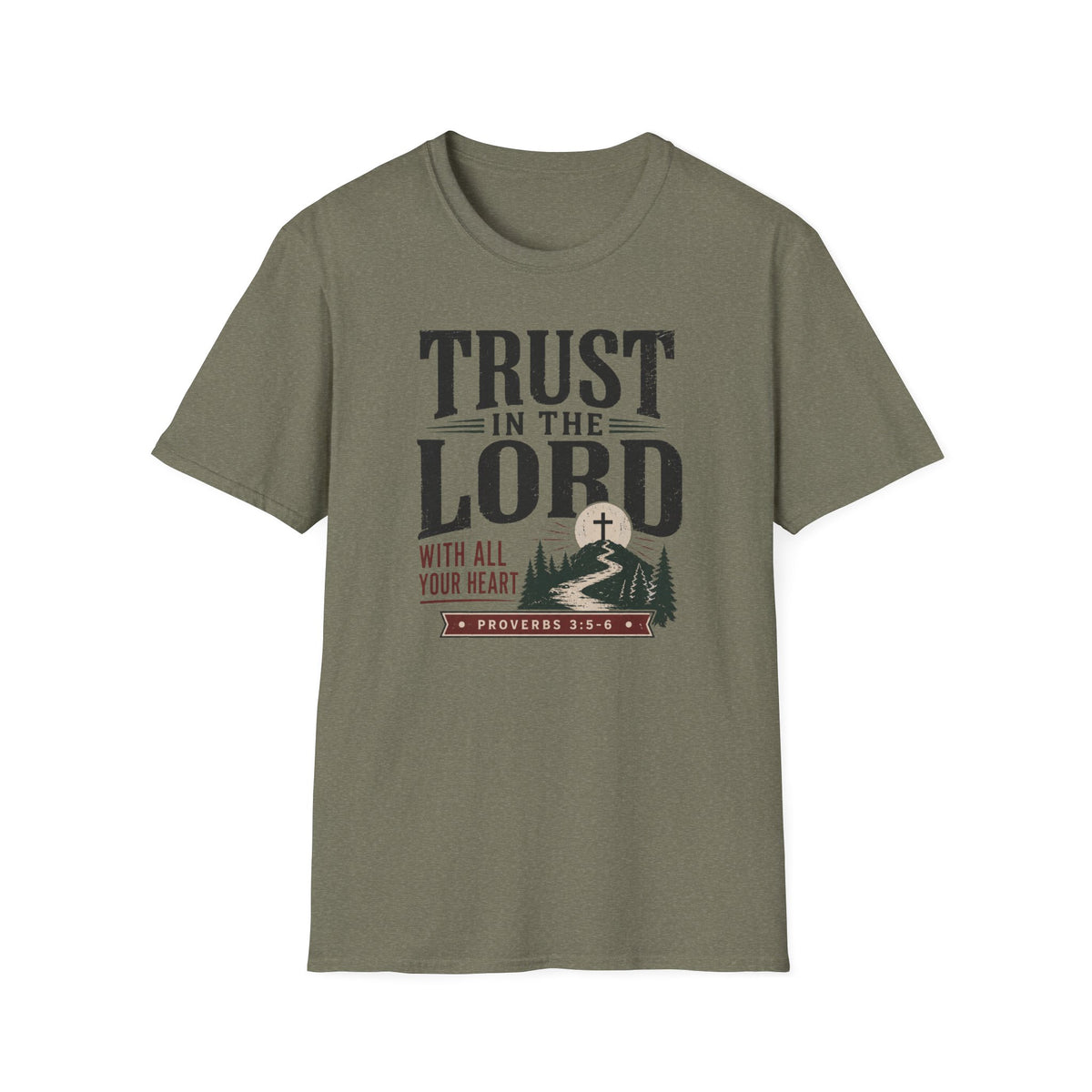 Trust in the Lord T-Shirt
