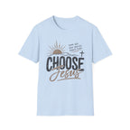 Choose JesusT-Shirt