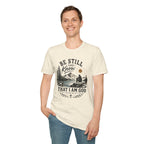 Be Still and Know T-Shirt