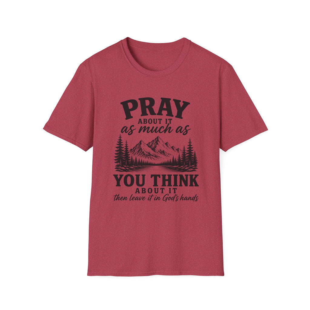 Pray about it T-Shirt