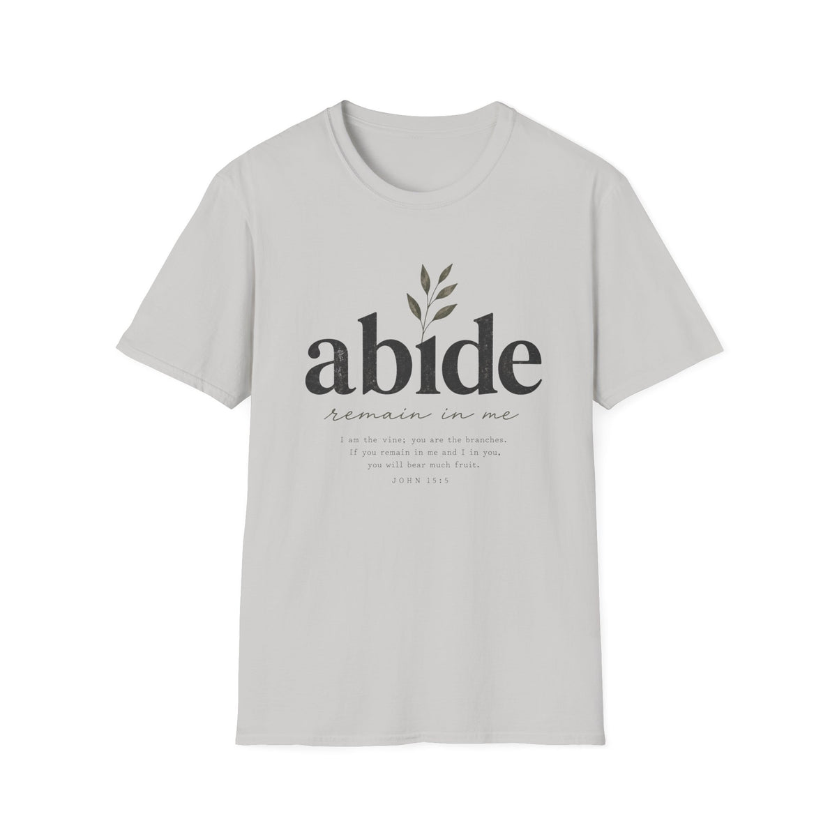 Abide T-Shirt