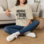 More of him T-Shirt