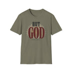 But God T-Shirt