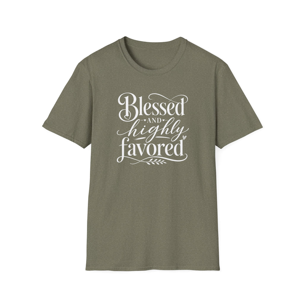 Blessed & highly favored T-Shirt