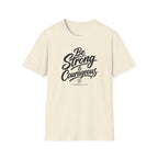 Be strong & courageous T-Shirt