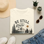 Be Still and Know T-Shirt