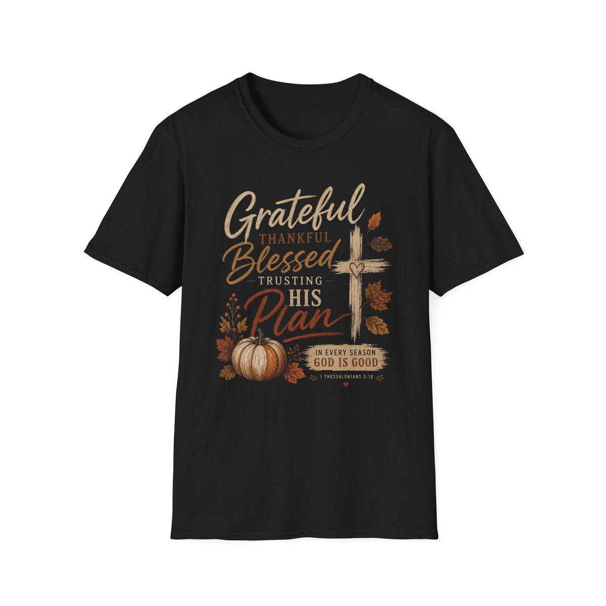 Grateful, Thankful, Blessed T-Shirt