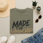 Made to Worship T-Shirt