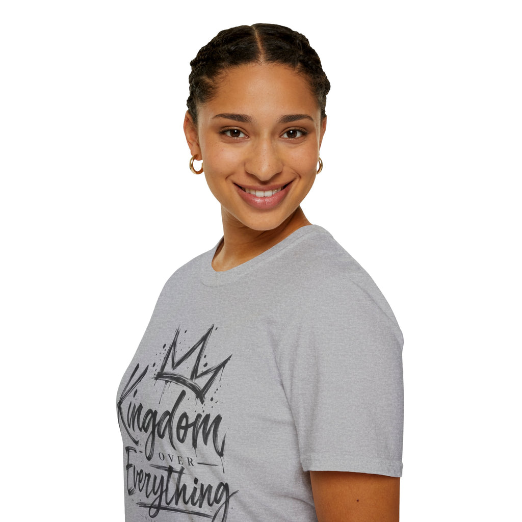 Kingdom over everything T-Shirt