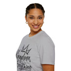 Kingdom over everything T-Shirt