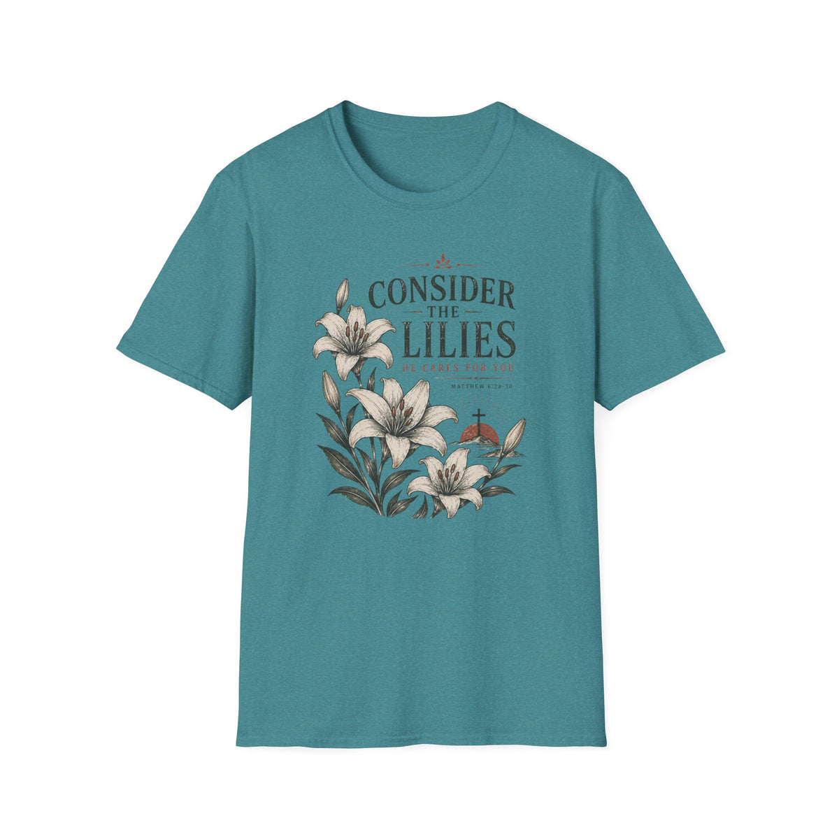 He Cares for You T-Shirt