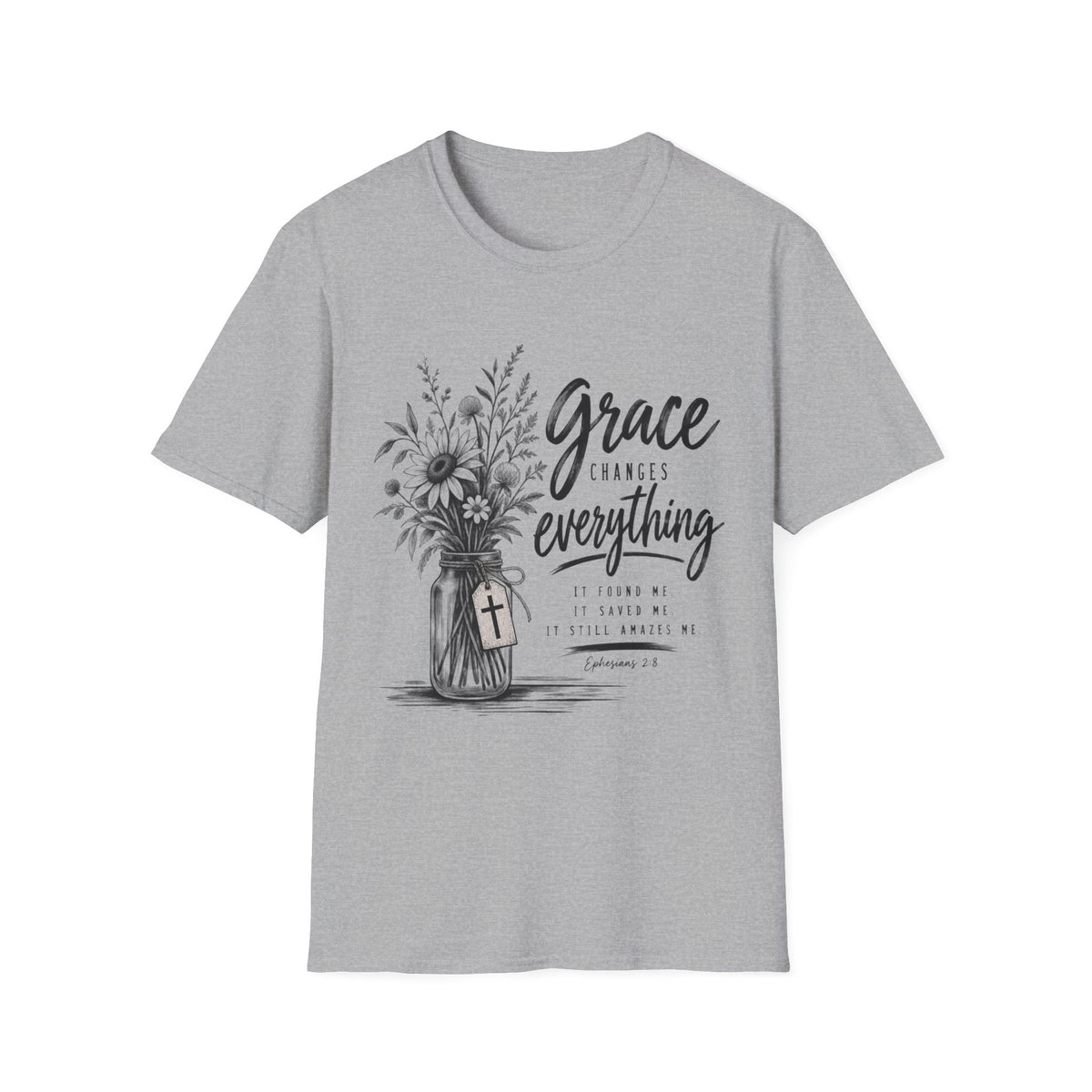 Grace changes everything T-Shirt