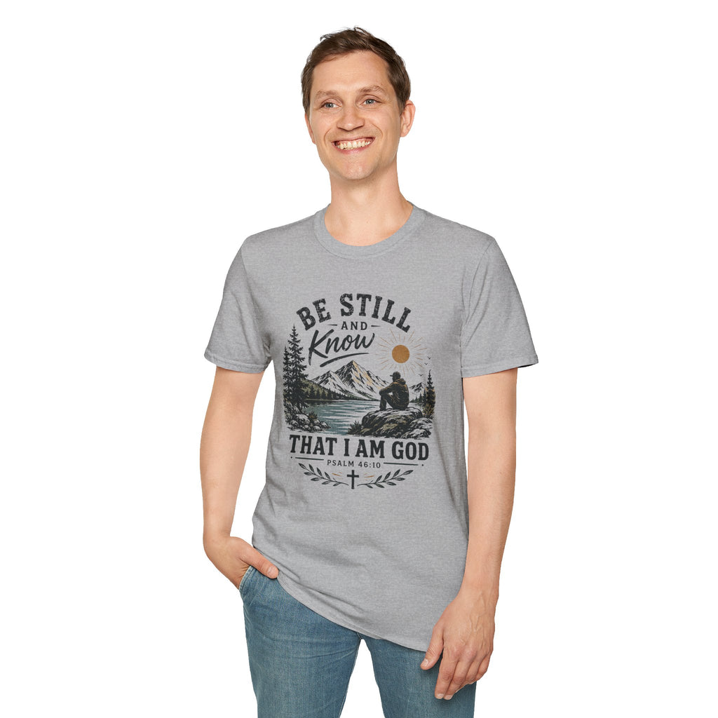 Be Still and Know T-Shirt