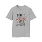 God is still writing my story T-Shirt