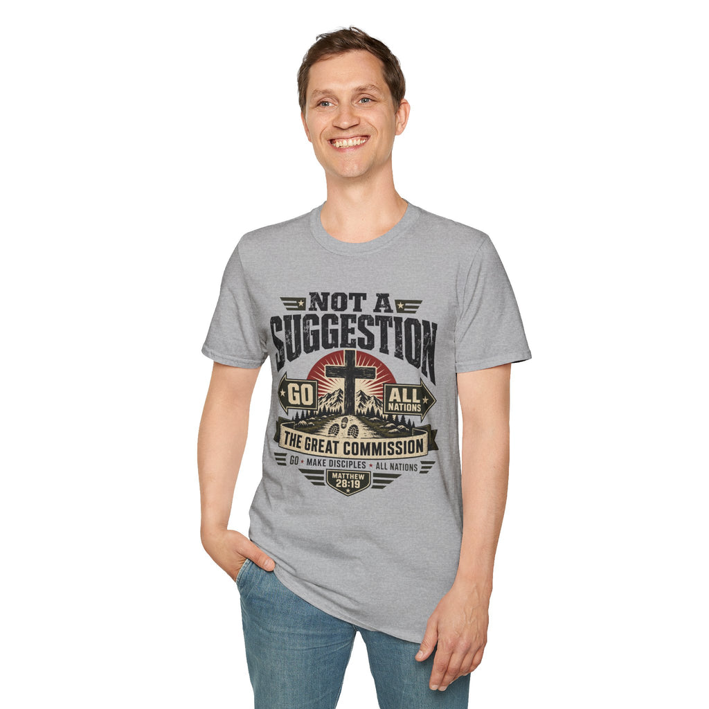 Not a Suggestion T-Shirt