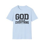 God over everything T-Shirt