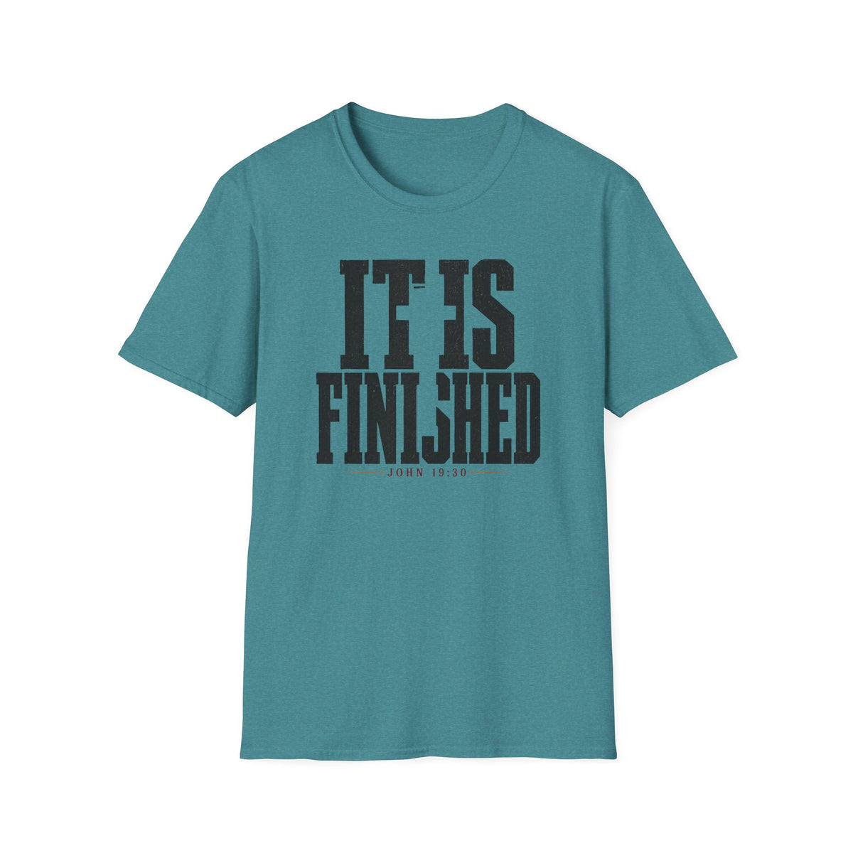 It is finished T-Shirt