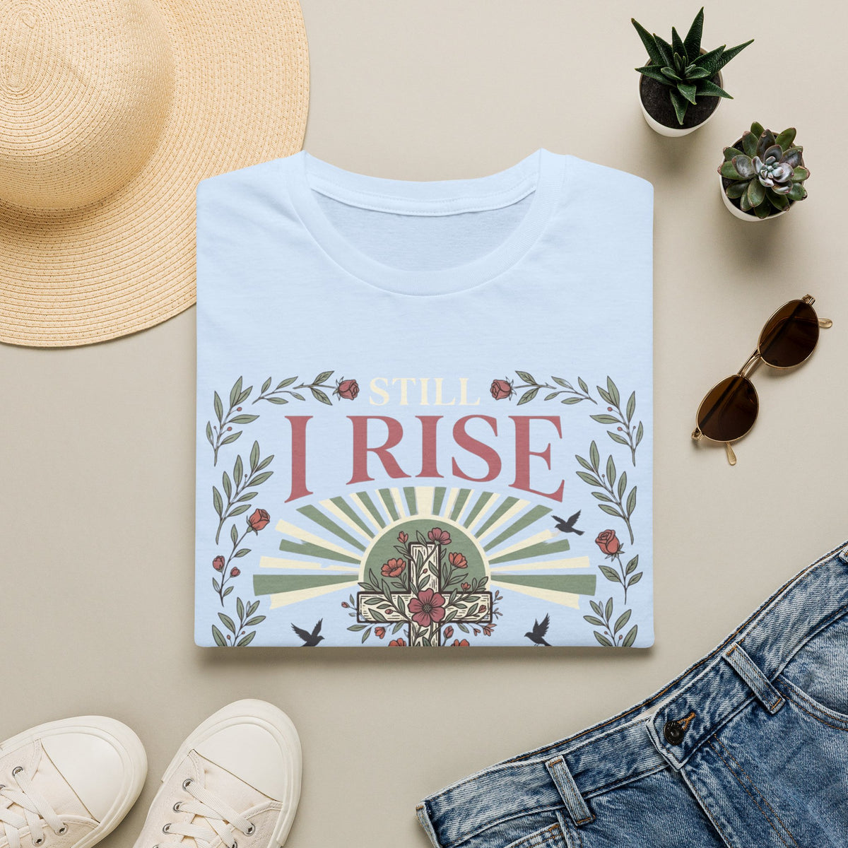 Still I rise T-Shirt