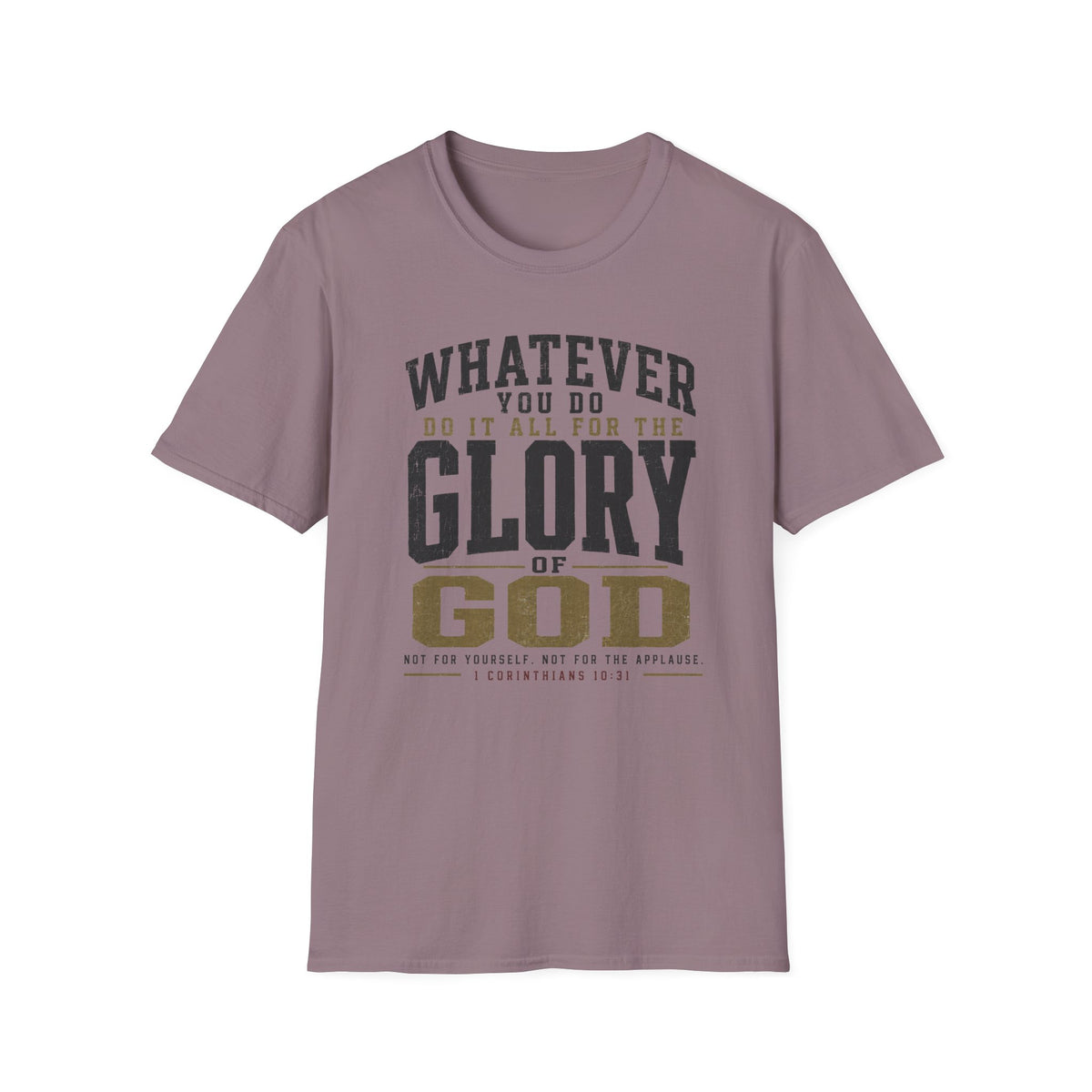 All for the glory of God T-Shirt