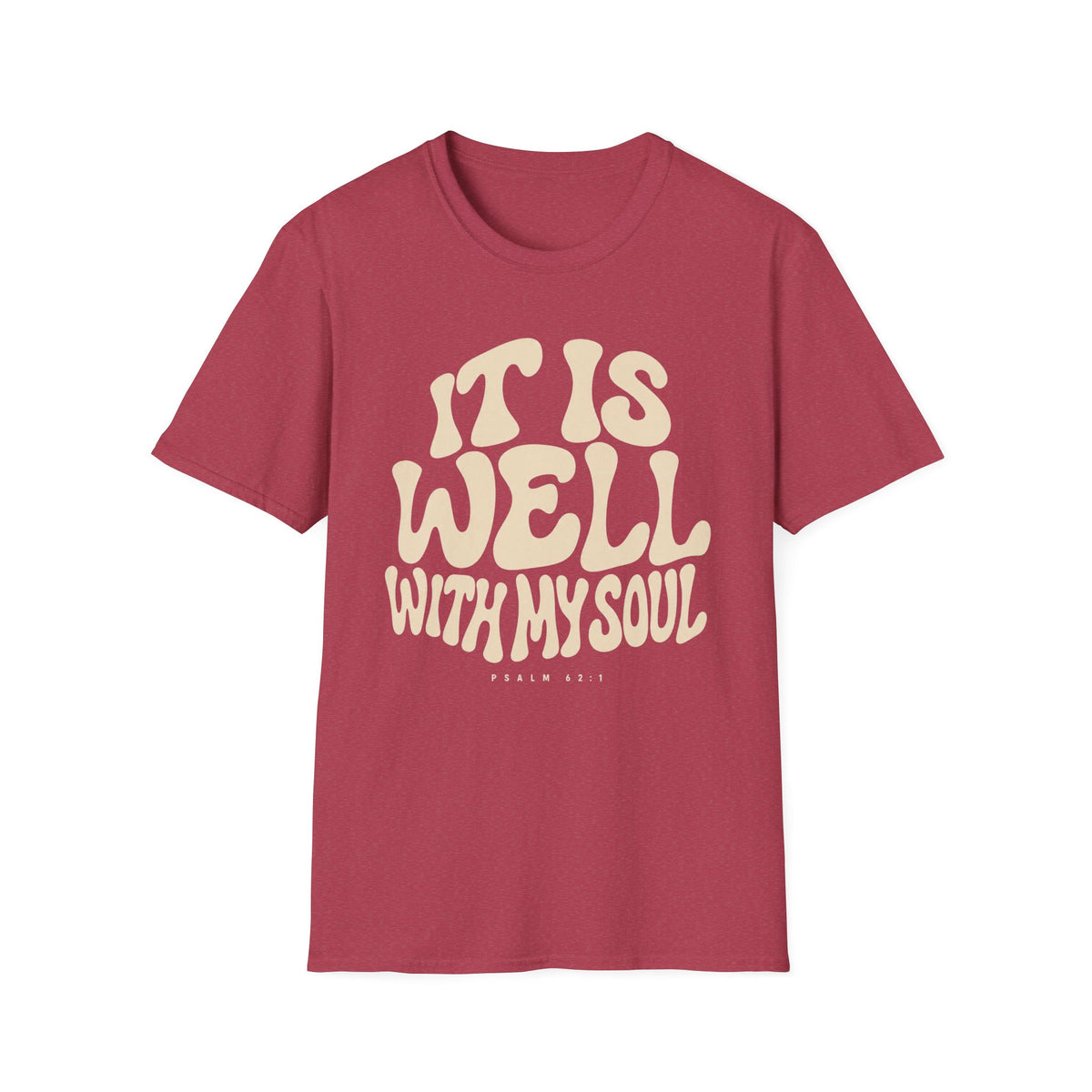 It is Well T-Shirt