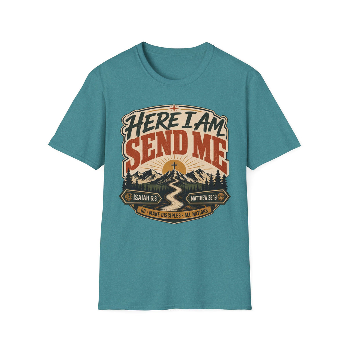Here I 'am send me T-Shirt