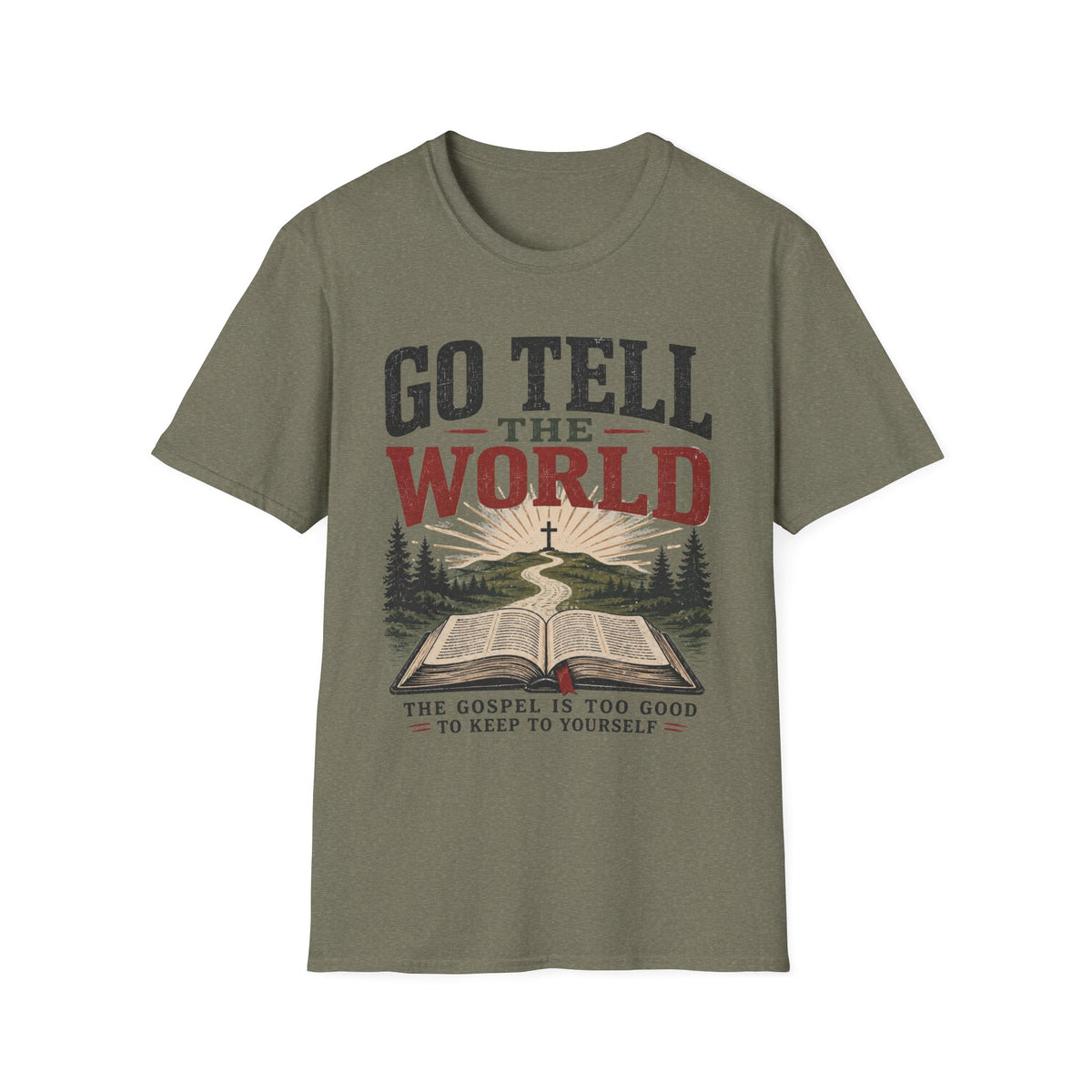 Go tell the world T-Shirt