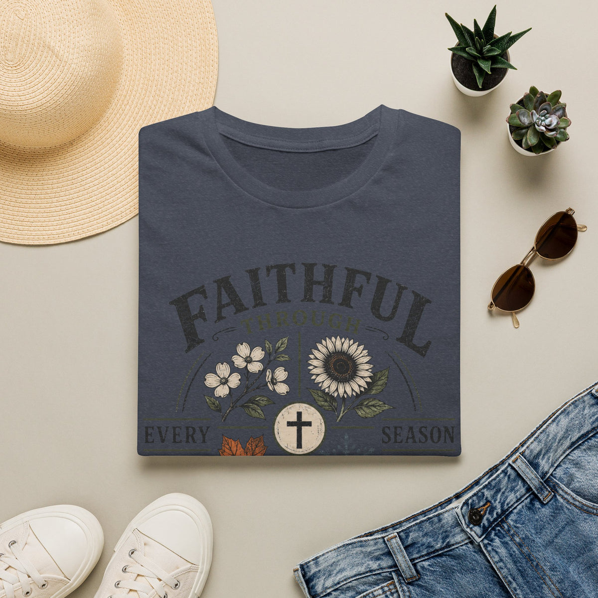Faithful thru every season T-Shirt