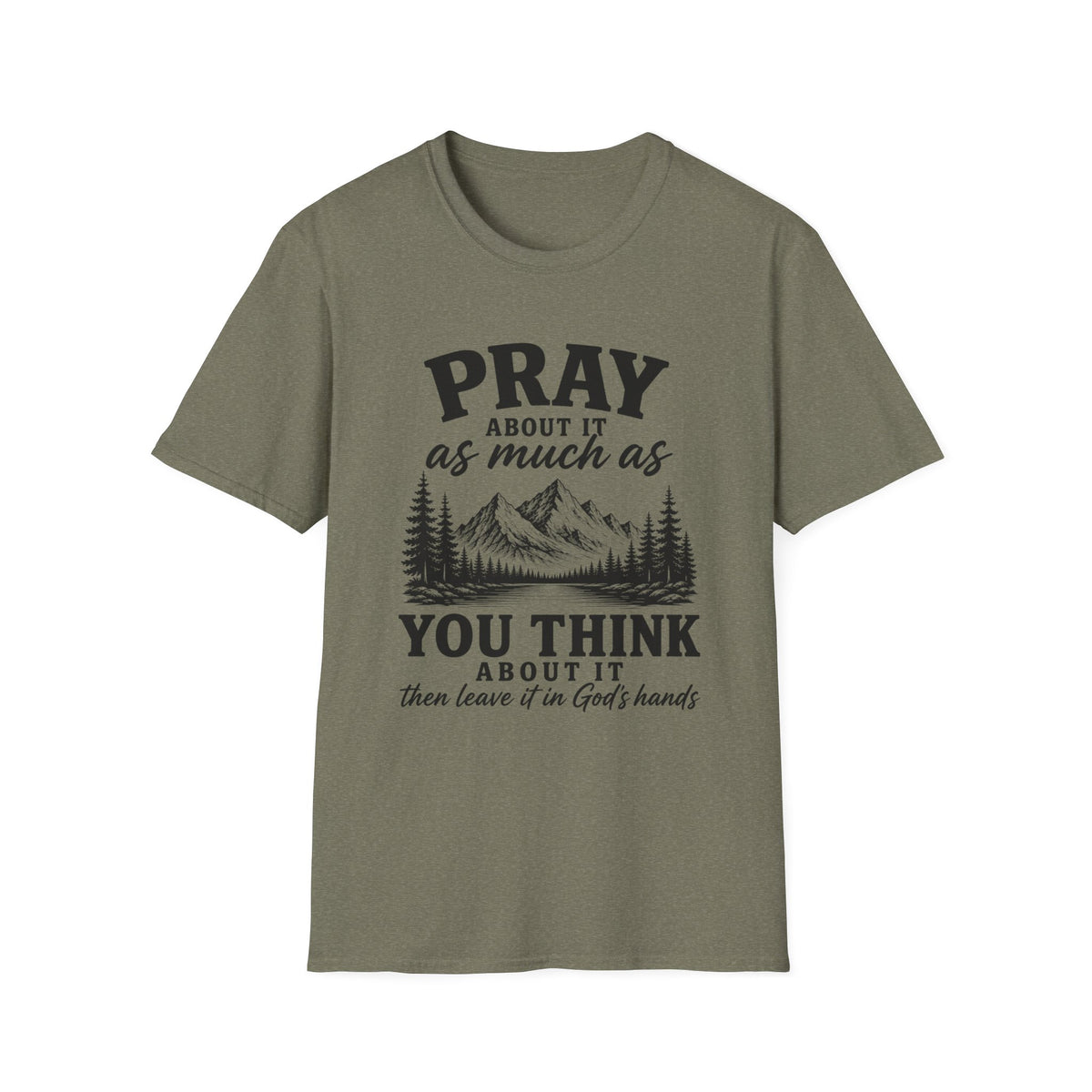 Pray about it T-Shirt
