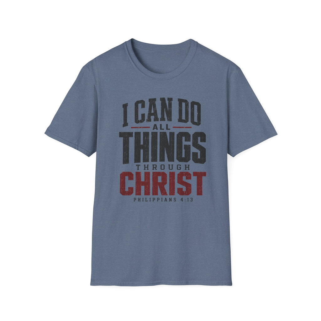 I can do all things through Christ T-Shirt
