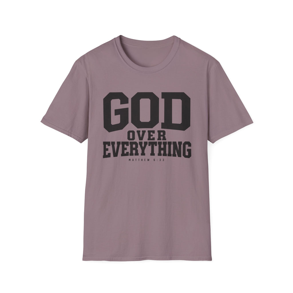 God over everything T-Shirt