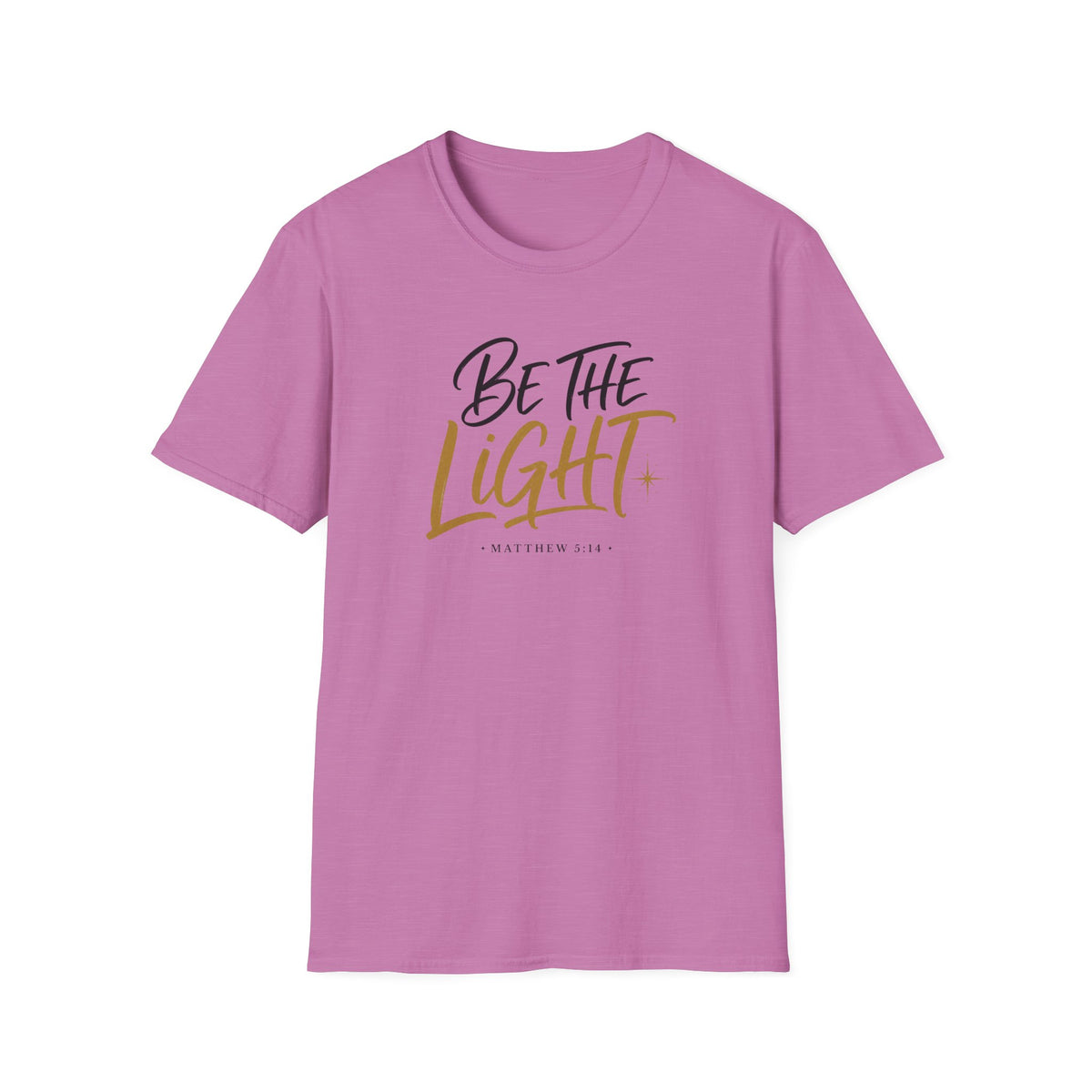 Be the light T-Shirt