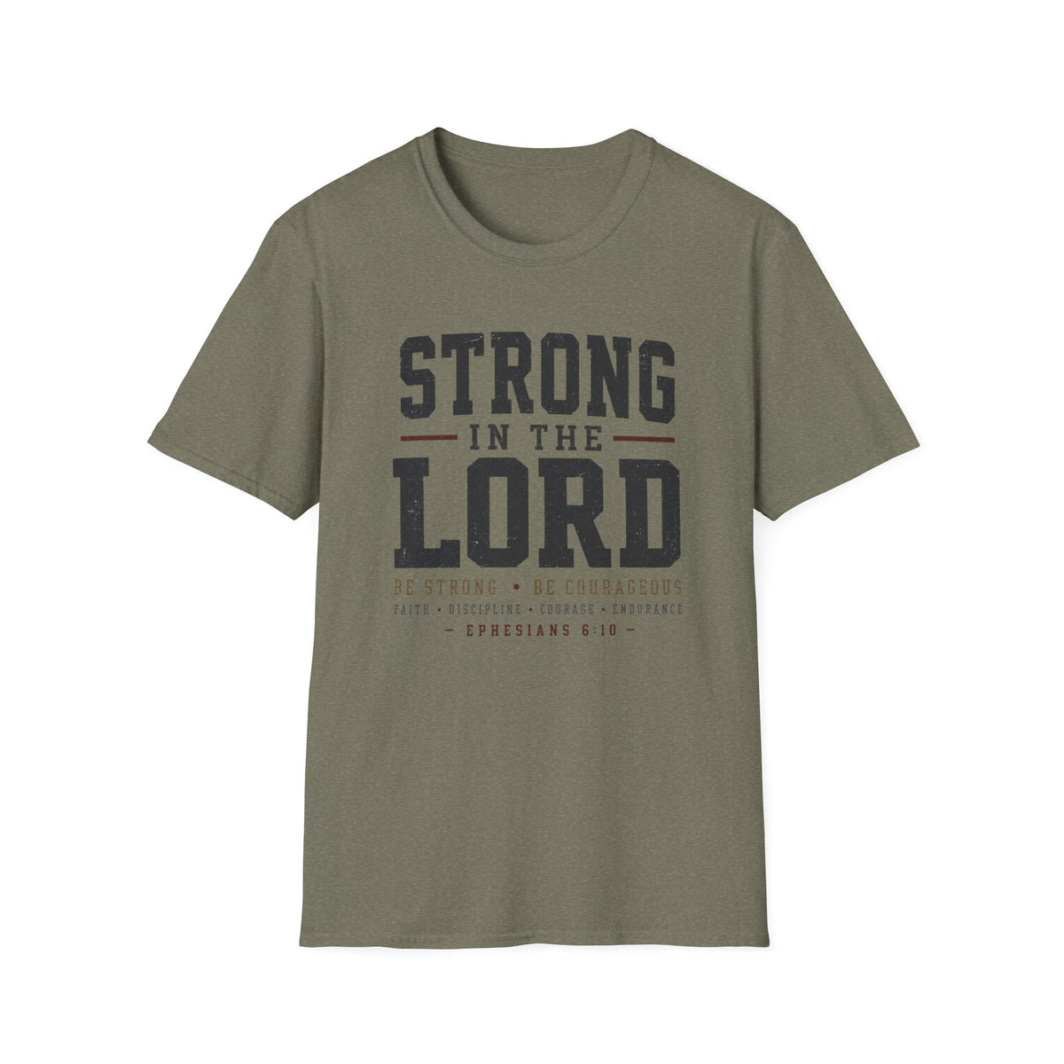 Strong in the Lord T-Shirt
