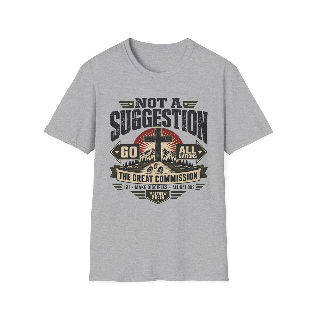 Not a Suggestion T-Shirt