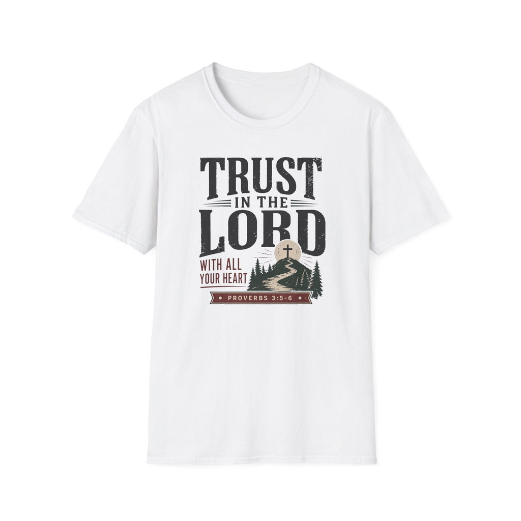 Trust in the Lord T-Shirt