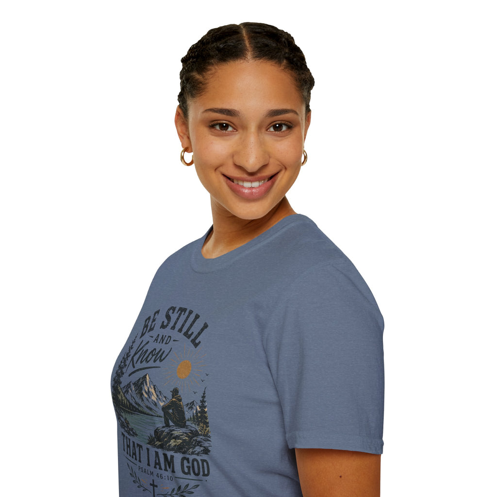 Be Still and Know T-Shirt