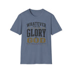 All for the glory of God T-Shirt