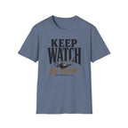 Be ready...keep watch T-Shirt
