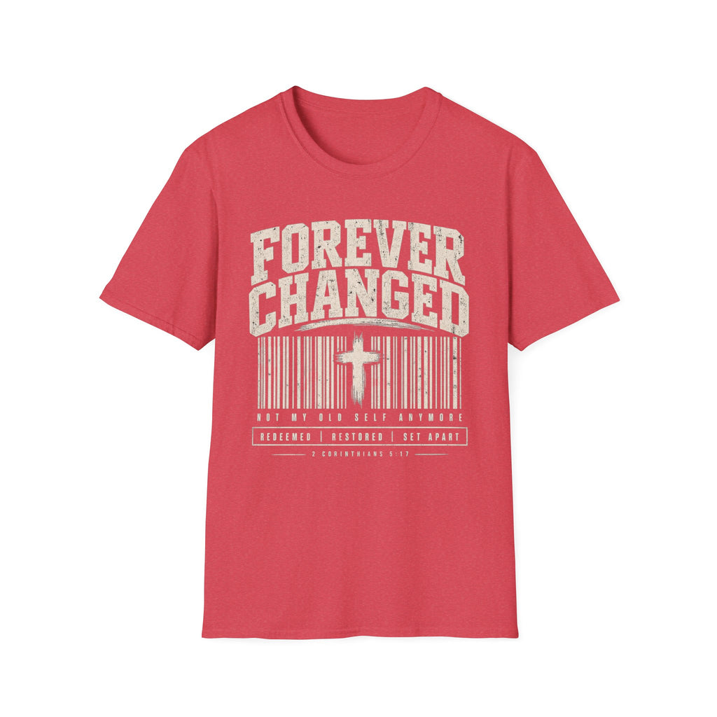 Forever Changed T-Shirt