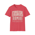 Forever Changed T-Shirt