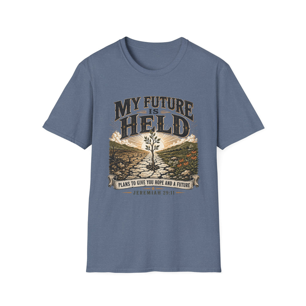 My future is held T-Shirt