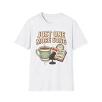 Just one more song T-Shirt